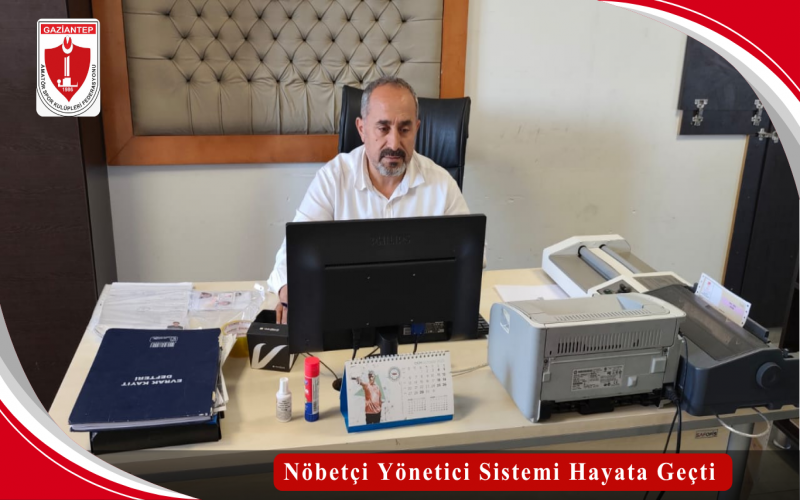Nöbetçi Yönetici Sistemi Hayata Geçti